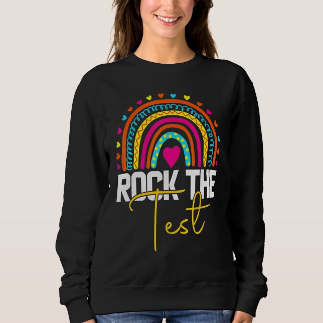 Sweatshirt faire passer le test jour du test enseignant jour  (Devant)