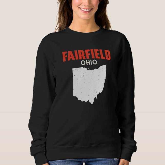Sweatshirt FAIRFIELD Ohio USA State America Travel Ohioan   (Devant)