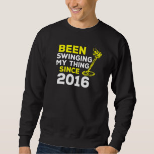 Sweatshirt Faisant Tourner Mon Truc Depuis 2016 Détecteur de 