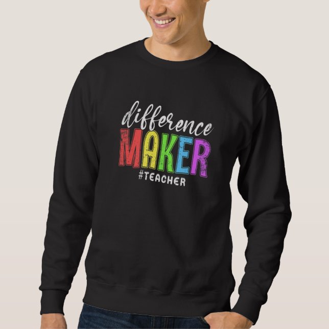 Sweatshirt Faiseur de différences Enseignant Journee des ense (Devant)