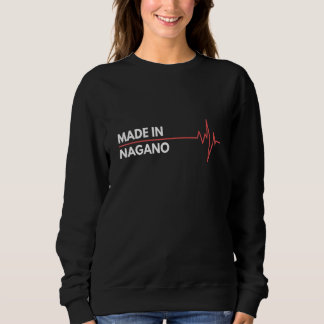 Sweatshirt Fait À Nagano Japon Lieu De Naissance Ville D'Orig