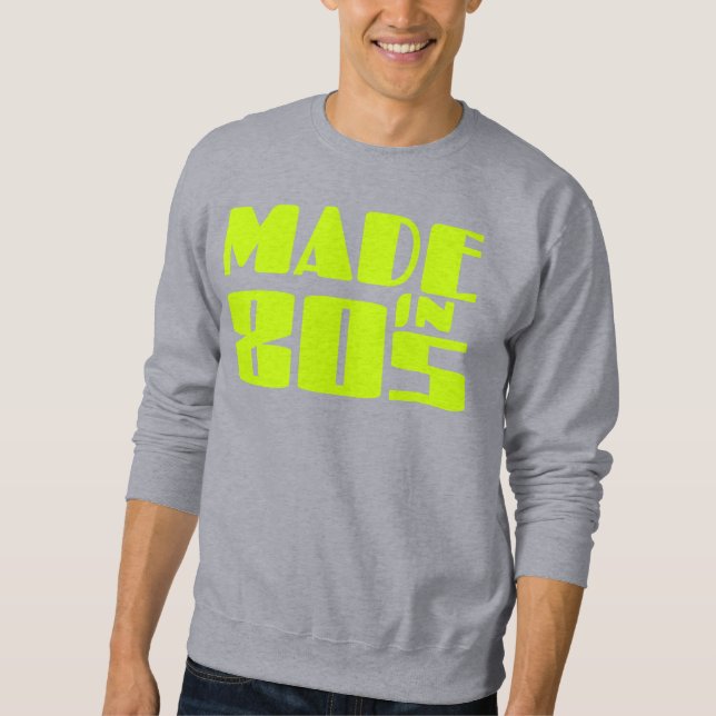 Sweatshirt Fait dans les années 80 (Devant)