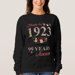 Sweatshirt Fait En 1923 99 Ans D'Être Un Anniversaire Magnifi