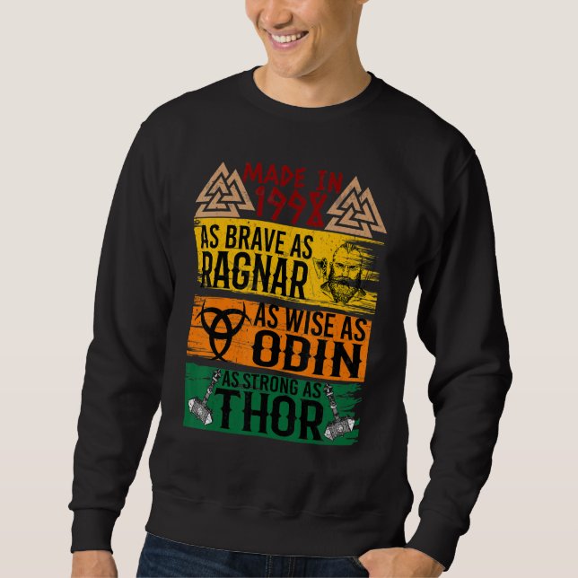 Sweatshirt Fait En 1998 Aussi Brave Que Ragnar Que Sage Odin  (Devant)