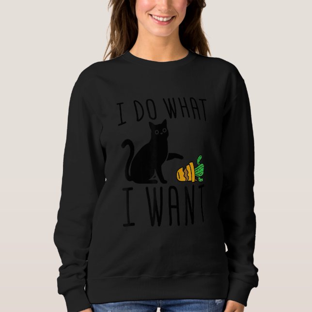 Sweatshirt Faites Ce Que Je Veux Cute Black Cat Cactus Graphi (Devant)
