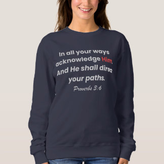 Sweatshirt Faites confiance à Dieu, suivez son chemin