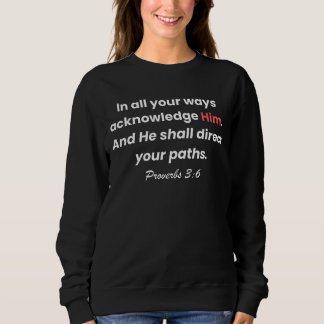 Sweatshirt Faites confiance à Dieu, suivez son chemin