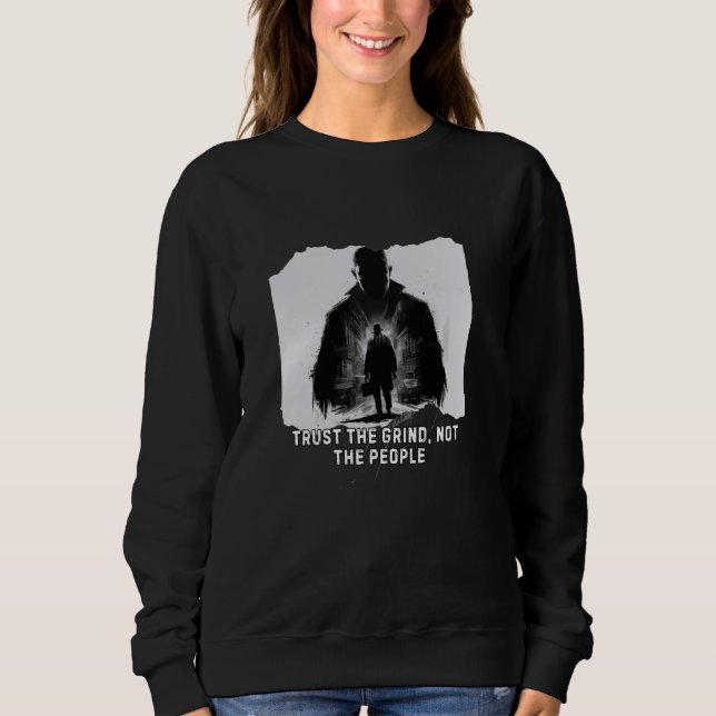 Sweatshirt Faites confiance à la terre, pas au peuple - Tou m (Devant)