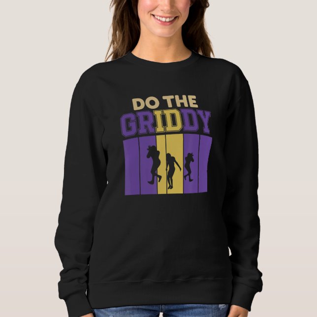 Sweatshirt Faites Le Griddy Griddy Dance Football (Devant)