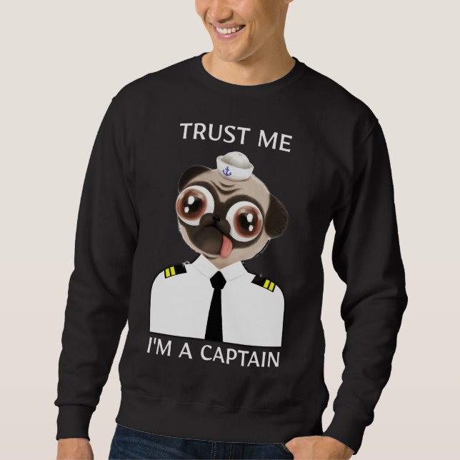 Sweatshirt Faites-moi confiance I&x27 ; m A Captain Funny Car (Devant)