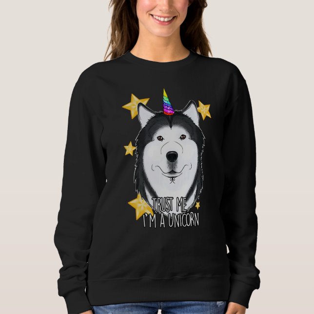 Sweatshirt Faites-moi confiance Im A Unicorne I Siberian Husk (Devant)