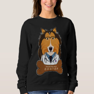 Sweatshirt Faites-moi confiance Je Suis Dogue Je Vétérinaire