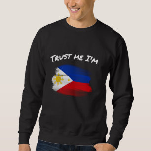 Sweatshirt Faites-moi confiance Je suis Philippin - Vintage P