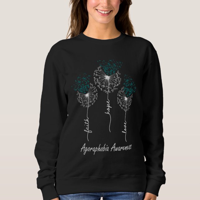 Sweatshirt Faith Hope Love Agoraphobia Awareness (Devant)