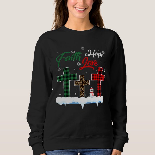 Sweatshirt Faith Hope Love Snowman  Christian Xmas (Devant)