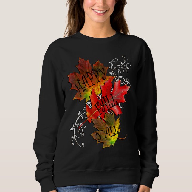 Sweatshirt Fall Quote Happy Fall Yall Cute Autumn Leaves (Devant)