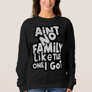 Sweatshirt Famille amusante qui correspond Tee n'est pas pas