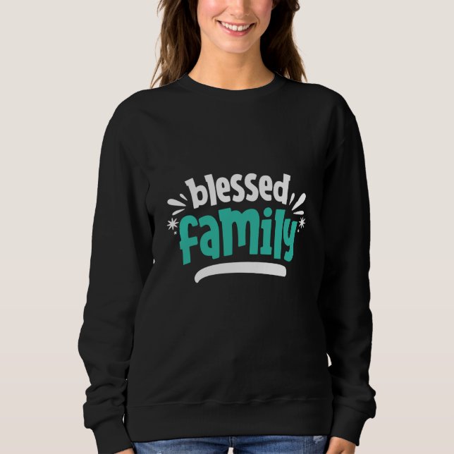 Sweatshirt Famille bienheureuse (Devant)