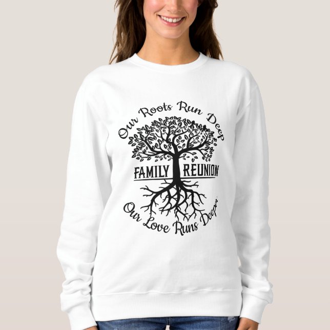 Sweatshirt Famille Réunion Famille Arbre racine coeur (Devant)
