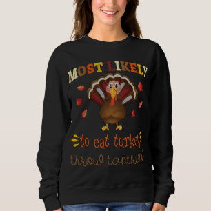 Sweatshirt Famille Thanksgiving Les plus susceptibles de mang