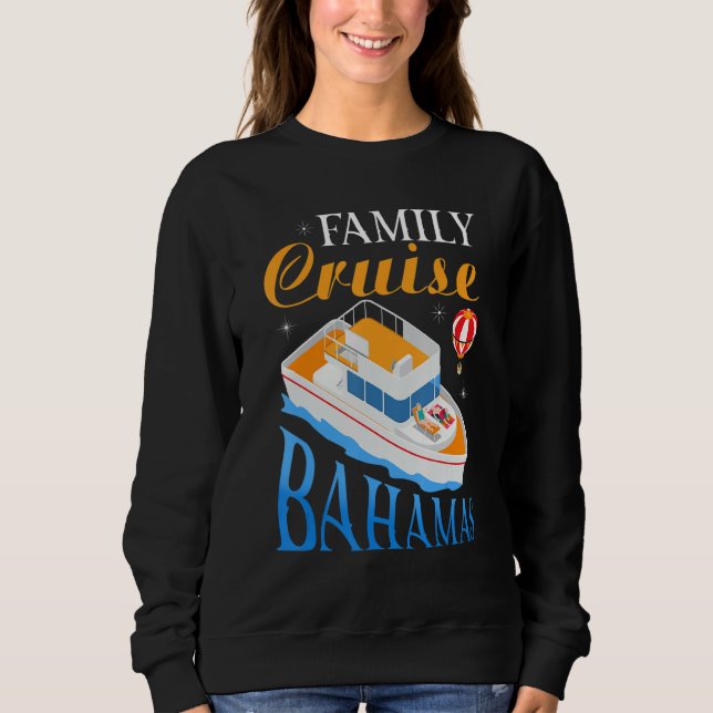 Sweatshirt Family Cruise Bahamas (Devant)