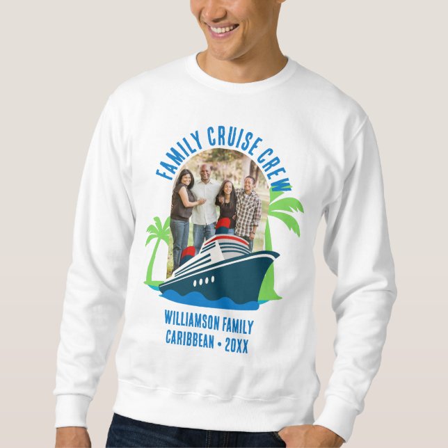 Sweatshirt FAMILY CRUISE CREW Photo Destination Vacation (Devant)