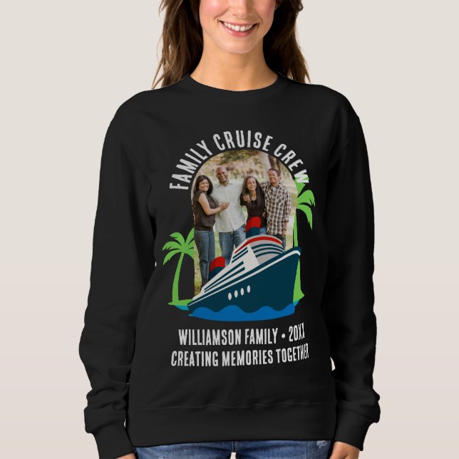 Sweatshirt FAMILY CRUISE CREW Photo Holiday Travel (Devant)