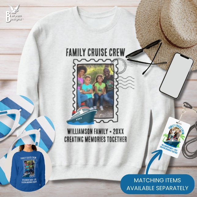 Sweatshirt FAMILY CRUISE CREW Postage Photo Holiday Travel (FAMILY CRUISE CREW sweatshirt with custom photo and text. Ideal for group destination vacations)