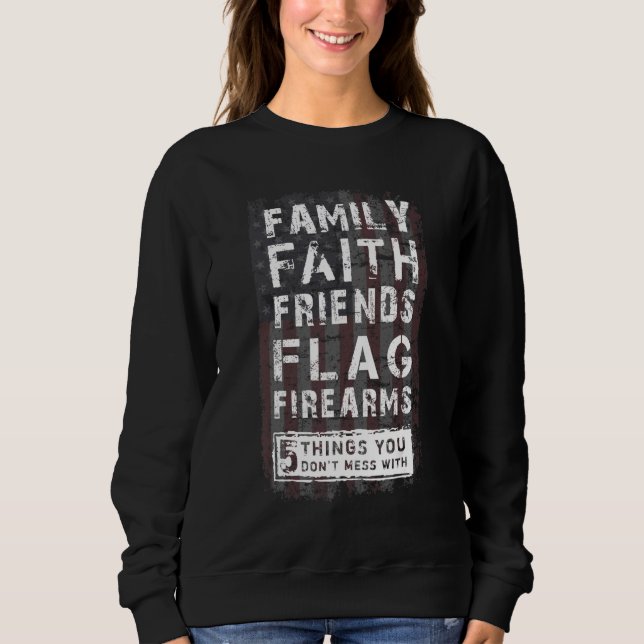 Sweatshirt family faith friends flag firearms (Devant)