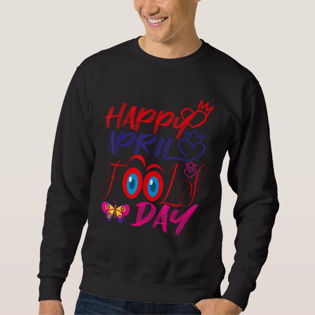 Sweatshirt Fanny April Fools farces plaisanteries Happy April (Devant)