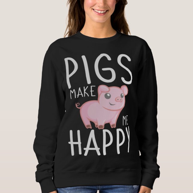 Sweatshirt Farm Kids  Pigs Make Me Happy (Devant)