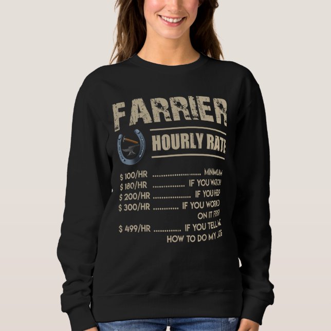 Sweatshirt Farrier Horse Tee Farrier Taux horaire (Devant)
