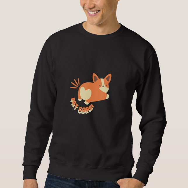 Sweatshirt Fat Corgi   Corgi Dog   Corgi       Animal   Corgi (Devant)