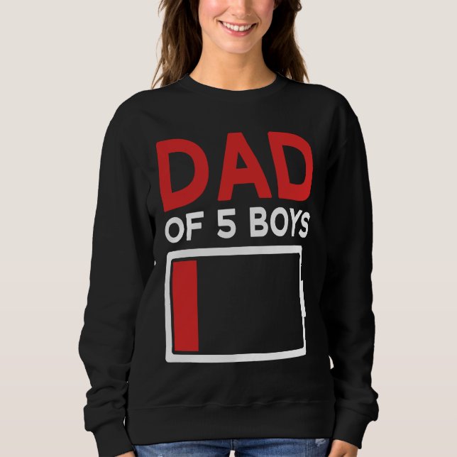 Sweatshirt Father of 5 Boys Father's Day Papa (Devant)