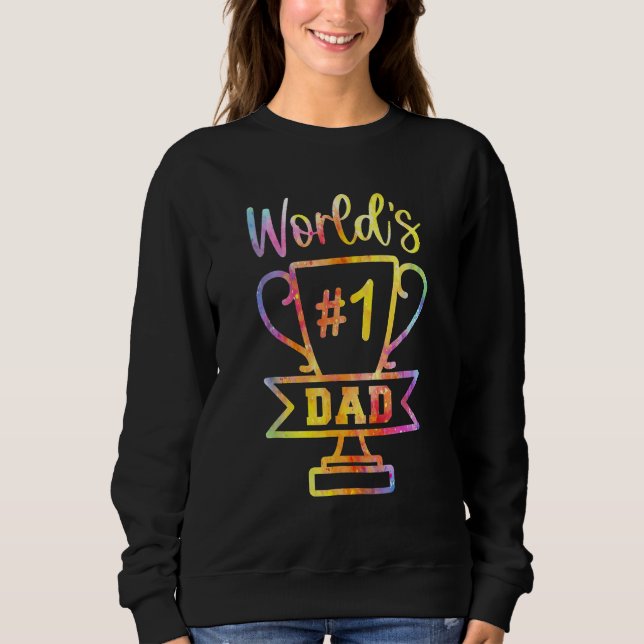Sweatshirt Father s Day Number 1 Dad No 1 Father Appreciation (Devant)