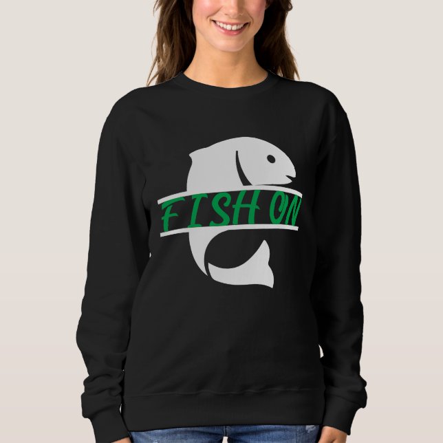 Sweatshirt Father's Day Fishing Fisherman Fish On Rod (Devant)