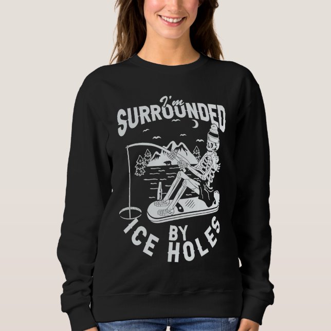 Sweatshirt Father's Day Winter Fishing Fisherman Ice Hole (Devant)