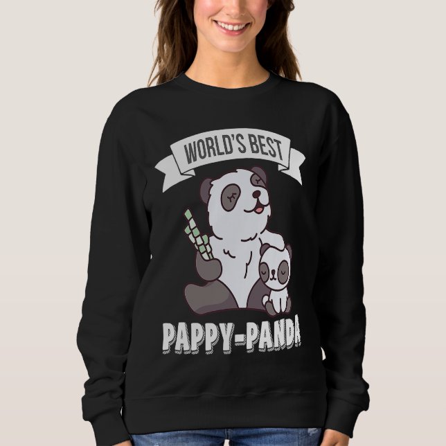 Sweatshirt Father's Day  Worlds Best Pappy Panda (Devant)