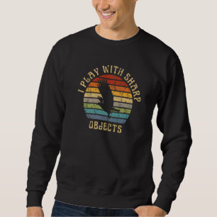 Sweatshirt Fauconnerie Chasse Je Joue Avec Des Objets Trancha