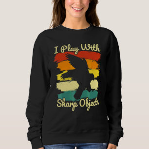 Sweatshirt Fauconnerie Chasse Je Joue Avec Des Objets Trancha