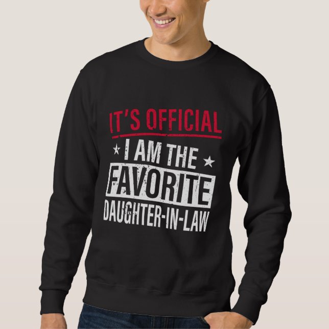 Sweatshirt Favorite Daughter In Law From Mother In Law Or Fat (Devant)