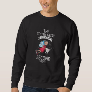 Sweatshirt Fée des dents féminine a récupéré mes deuxièmes de