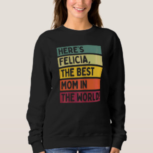 Sweatshirt Felicia, la meilleure maman du monde Mo