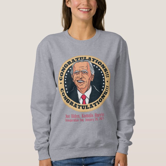 Sweatshirt félicitations au président joe biden (Devant)