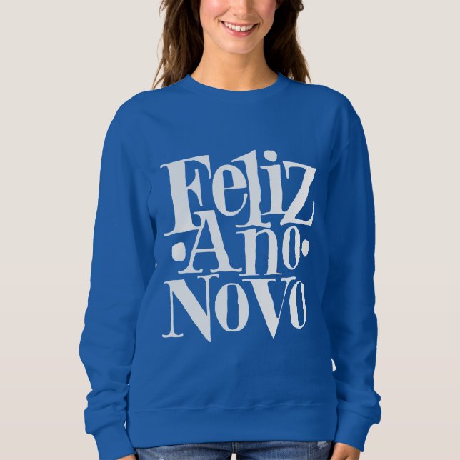 Sweatshirt Feliz Ano Novo (Devant)