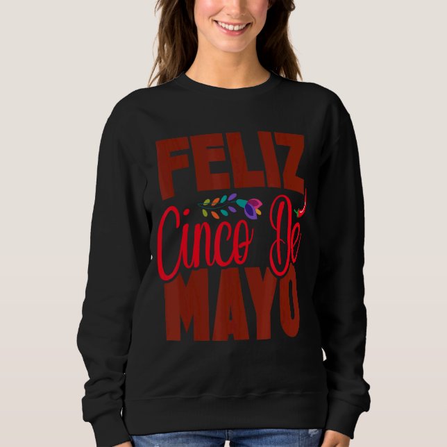 Sweatshirt Feliz Cinco De Mayo Fiesta Florale Mexicaine (Devant)