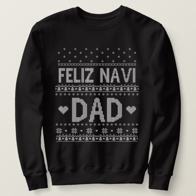 Sweatshirt Feliz Navi Papa Chandail de Noël moche (Design devant)