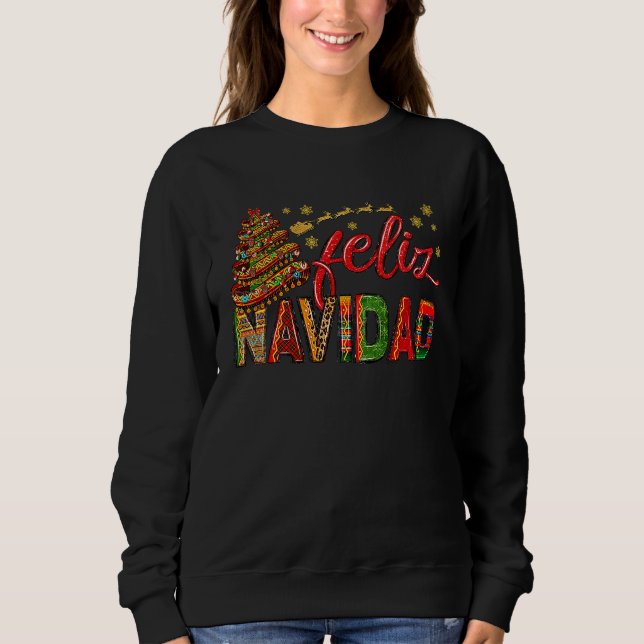 Sweatshirt Feliz Navidad  Sombrero Xmas Tree Mexican Christma (Devant)