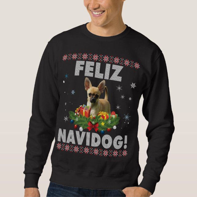 Sweatshirt Feliz Navidog Chihuahua Chien Douille moche Père N (Devant)
