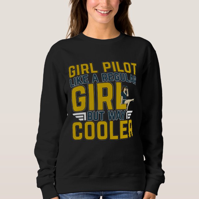 Sweatshirt Female Pilot For A Pilot Professionals And Plane H (Devant)